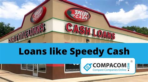 Other Loan Places Like Speedy Cash